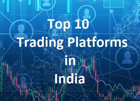 Top trading platforms in india